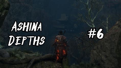 ashina depths walkthrough.